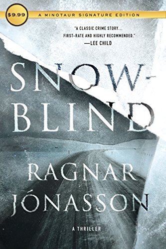 9781250144683: Snowblind: A Thriller: 1 (Dark Iceland)