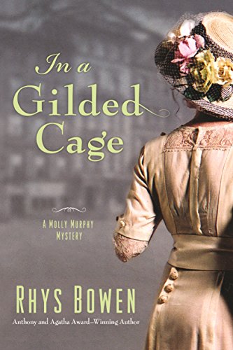 Beispielbild fr In a Gilded Cage: A Molly Murphy Mystery (Molly Murphy Mysteries, 8) zum Verkauf von BooksRun