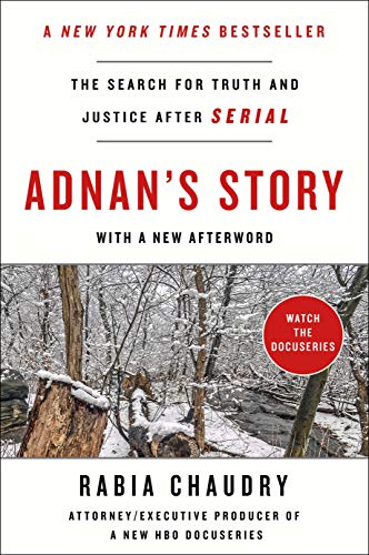 Imagen de archivo de Adnan's Story: The Search for Truth and Justice After Serial a la venta por Decluttr