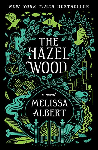 Stock image for Hazel Wood (The Hazel Wood, 1) for sale by Your Online Bookstore