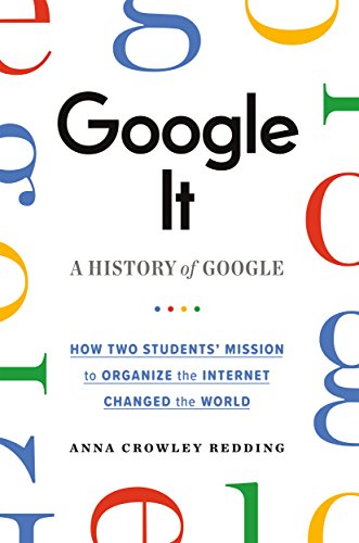 Stock image for Google It: A History of Google for sale by Your Online Bookstore