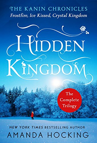 Imagen de archivo de Hidden Kingdom: The Kanin Chronicles: The Complete Trilogy a la venta por ZBK Books