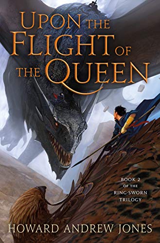 Stock image for Upon the Flight of the Queen (The Ring-Sworn Trilogy, 2) for sale by Goodwill of Colorado