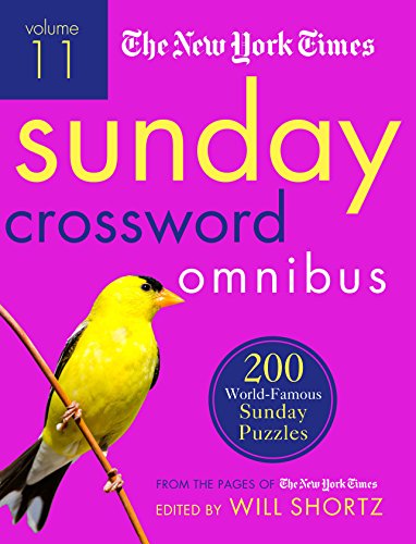9781250149329: The New York Times Sunday Crossword Omnibus Volume 11: 200 World-Famous Sunday Puzzles from the Pages of the New York Times