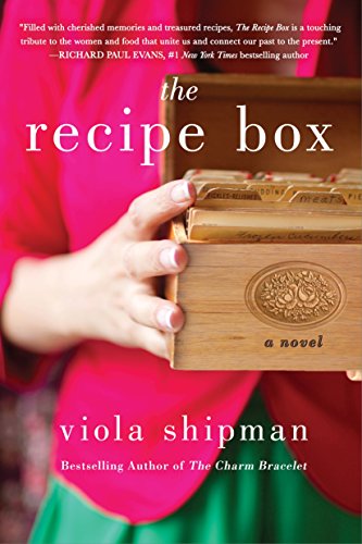 9781250149992: The Recipe Box: A Novel (The Heirloom Novels)