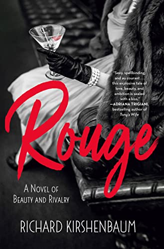Stock image for Rouge: A Novel of Beauty and Rivalry for sale by Decluttr