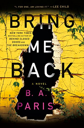 Imagen de archivo de Bring Me Back: A Novel a la venta por SecondSale