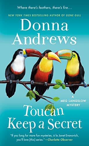 Imagen de archivo de Toucan Keep a Secret: A Meg Langslow Mystery (Meg Langslow Mysteries, 23) a la venta por BooksRun