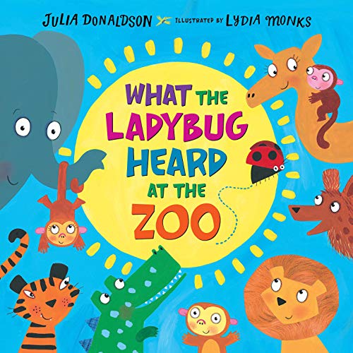 Beispielbild fr What the Ladybug Heard at the Zoo zum Verkauf von Better World Books