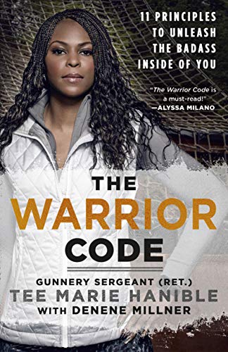 Stock image for The Warrior Code : 11 Principles to Unleash the Badass Inside of You for sale by Better World Books