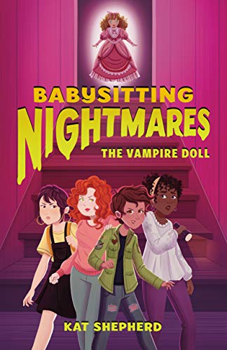 Stock image for Babysitting Nightmares: The Vampire Doll (Babysitting Nightmares, 4) for sale by SecondSale