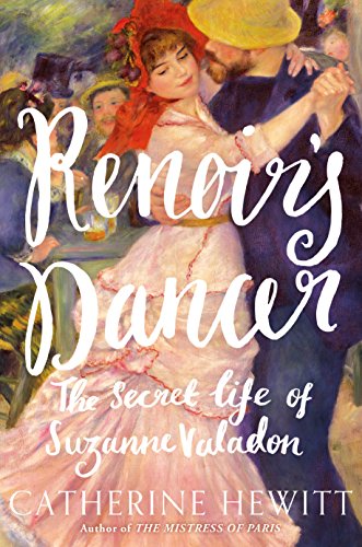 9781250157652: Renoir's Dancer: The Secret Life of Suzanne Valadon