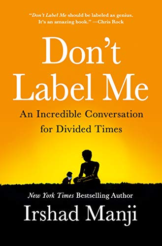 Imagen de archivo de Don't Label Me: An Incredible Conversation for Divided Times a la venta por SecondSale