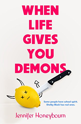 Stock image for When Life Gives You Demons for sale by SecondSale