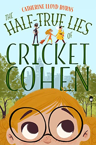 Stock image for The Half-True Lies of Cricket Cohen for sale by Your Online Bookstore