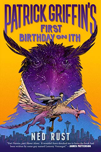 Beispielbild fr Patrick Griffin's First Birthday on Ith (Patrick Griffin and the Three Worlds, 2) zum Verkauf von Wonder Book