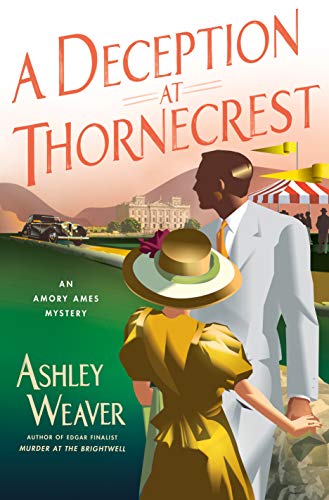 Stock image for A Deception at Thornecrest : An Amory Ames Mystery for sale by Better World Books