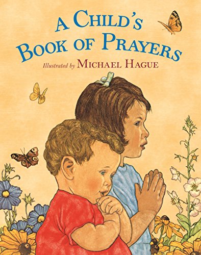 Stock image for A Child's Book of Prayers for sale by SecondSale