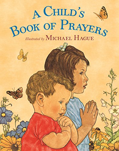 9781250160898: A Child's Book of Prayers