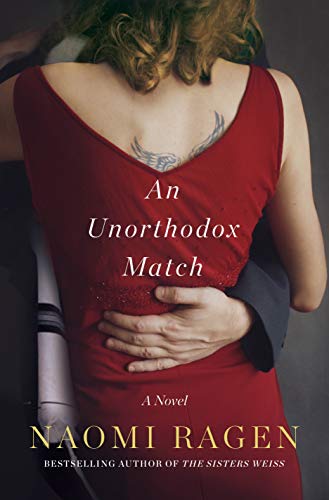 Stock image for An Unorthodox Match: A Novel for sale by SecondSale