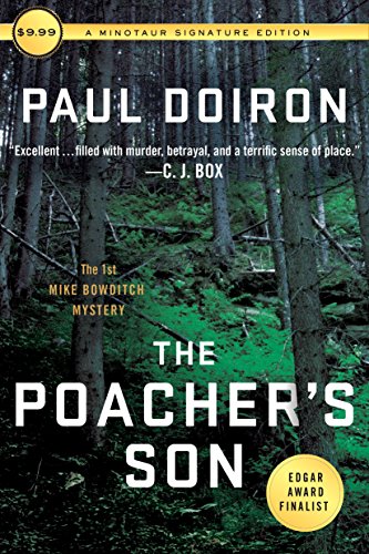 9781250161659: The Poacher's Son: The First Mike Bowditch Mystery (Mike Bowditch Mysteries, 1)