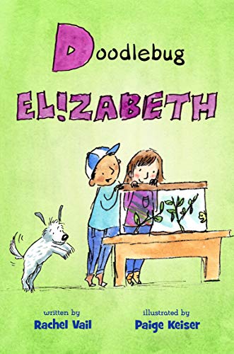 9781250162229: Doodlebug Elizabeth (A Is for Elizabeth, 4)
