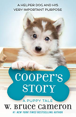 Stock image for Cooper's Story: A Puppy Tale for sale by Dream Books Co.