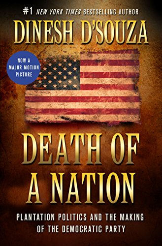 9781250163776: Death of a Nation: Plantation Politics and the Making of the Democratic Party