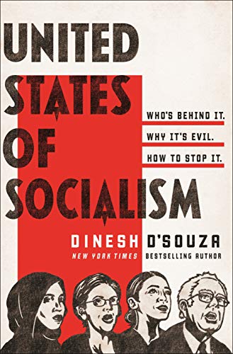 9781250163783: United States of Socialism: Who's Behind It. Why It's Evil. How to Stop It.
