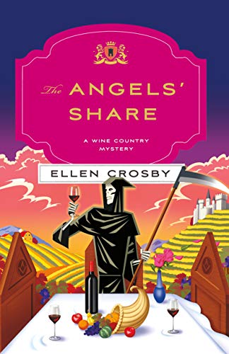 Beispielbild fr The Angels' Share : A Wine Country Mystery zum Verkauf von Better World Books