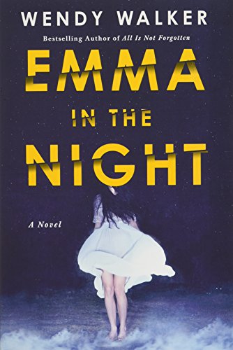Beispielbild fr Emma in the Night zum Verkauf von Better World Books