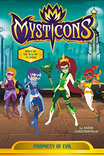 Stock image for Mysticons: Prophecy of Evil for sale by SecondSale