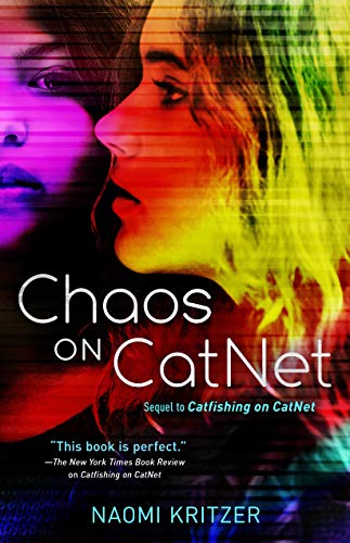 Beispielbild fr Chaos on CatNet: Sequel to Catfishing on CatNet (A CatNet Novel, 2) zum Verkauf von Jenson Books Inc