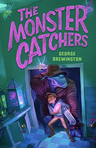 Stock image for The Monster Catchers : A Bailey Buckleby Story for sale by Better World Books