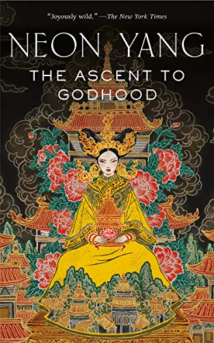 Beispielbild fr The Ascent to Godhood (The Tensorate Series, 4) zum Verkauf von Half Price Books Inc.