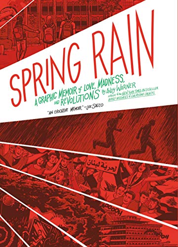 Stock image for Spring Rain: A Graphic Memoir of Love, Madness, and Revolutions for sale by SecondSale