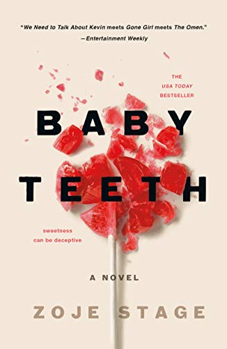 Stock image for Baby Teeth: A Novel for sale by Goodwill Books