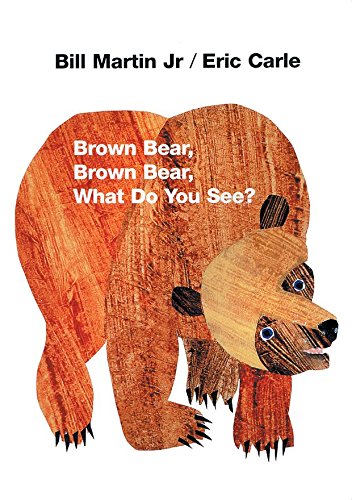 Stock image for Brown Bear, Brown Bear, What Do You See? for sale by Better World Books