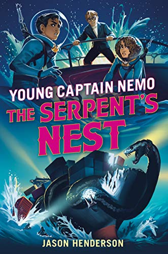 Beispielbild fr The Serpent's Nest: Young Captain Nemo (Young Captain Nemo, 3) zum Verkauf von SecondSale