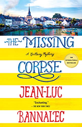 Beispielbild für The Missing Corpse : A Brittany Mystery zum Verkauf von Better World Books