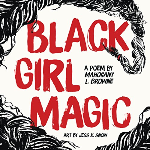 Beispielbild fr Black Girl Magic: A Poem zum Verkauf von ZBK Books