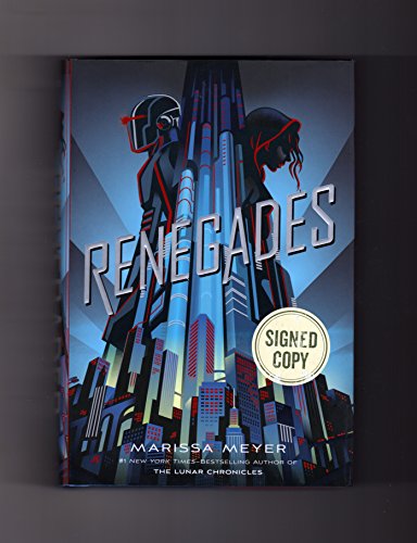 Stock image for Renegades. Issued-Twice-Signed Edition (ISBN 9781250174024) and First Edition, First Printing for sale by Goodwill