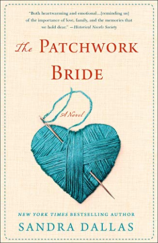 Stock image for The Patchwork Bride: A Novel for sale by SecondSale