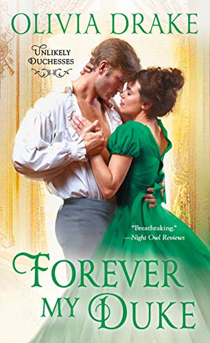 Beispielbild fr Forever My Duke: Unlikely Duchesses zum Verkauf von SecondSale