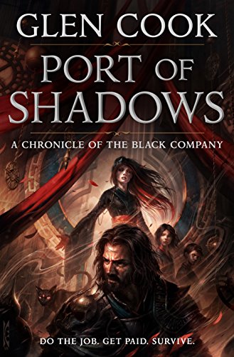 Stock image for Port of Shadows : A Chronicle of the Black Company for sale by Better World Books