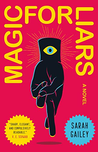 Beispielbild fr Magic for Liars : A Novel zum Verkauf von Better World Books
