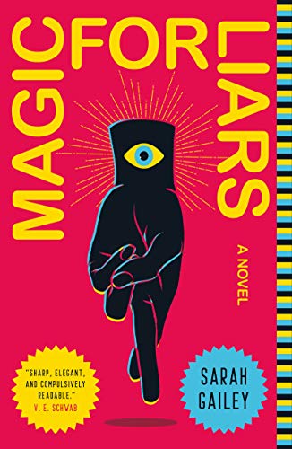 Beispielbild fr Magic for Liars : A Novel zum Verkauf von Better World Books