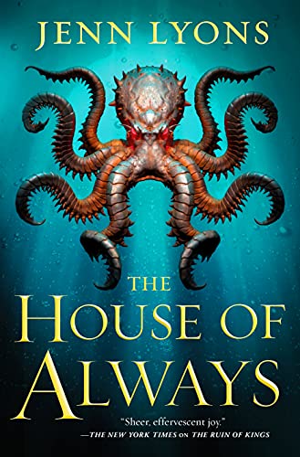 

The House of Always (A Chorus of Dragons, Bk. 4)