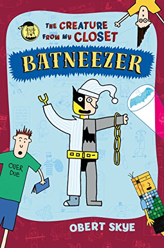 Beispielbild fr Batneezer : The Creature from My Closet zum Verkauf von Better World Books
