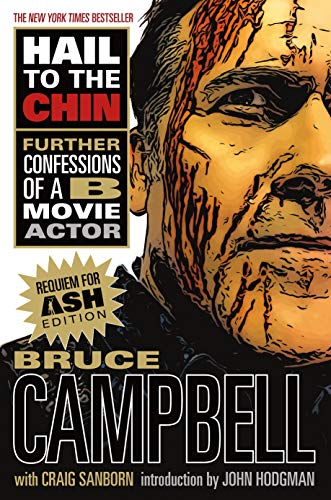 Beispielbild fr Hail to the Chin: Further Confessions of a B Movie Actor zum Verkauf von KuleliBooks